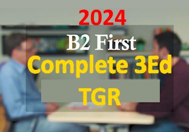 2024 B2 First (Complete 3rd Ed) Teacher’s Guide Resources